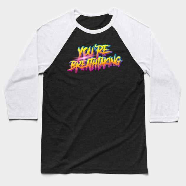 you are breathtaking retrowave Baseball T-Shirt by vaktorex